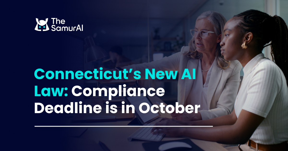 Connecticut’s New AI Law: Compliance Deadline is in October